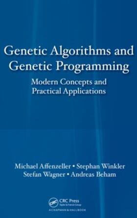 Affenzeller / Wagner / Winkler | Genetic Algorithms and Genetic Programming | Buch | 978-1-58488-629-7 | sack.de