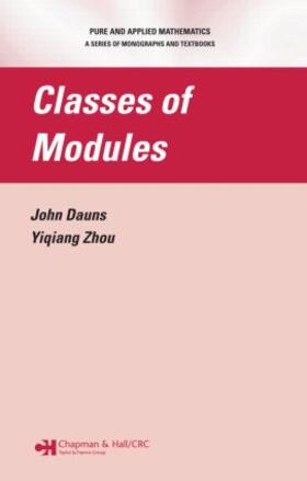 Dauns / Zhou |  Classes of Modules | Buch |  Sack Fachmedien