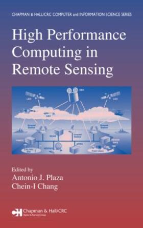 Plaza / Chang |  High Performance Computing in Remote Sensing | Buch |  Sack Fachmedien