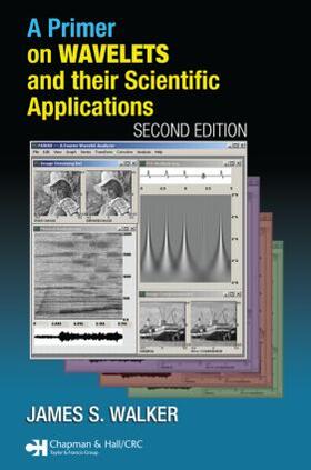 Walker |  A Primer on Wavelets and Their Scientific Applications | Buch |  Sack Fachmedien