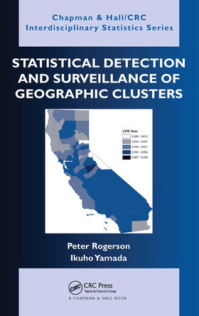 Rogerson / Yamada |  Statistical Detection and Surveillance of Geographic Clusters | Buch |  Sack Fachmedien