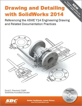 Planchard |  Drawing and Detailing with SolidWorks 2014 | Buch |  Sack Fachmedien