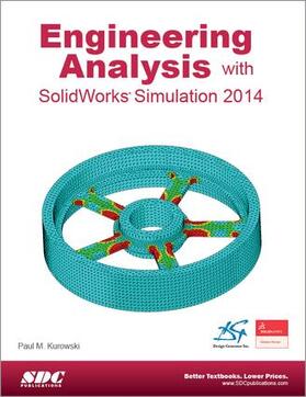 Kurowski |  Engineering Analysis with SolidWorks Simulation 2014 | Buch |  Sack Fachmedien