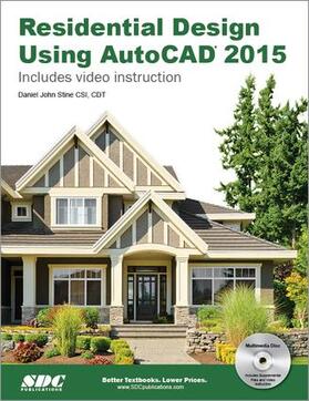 Stine |  Residential Design Using AutoCAD 2015 | Buch |  Sack Fachmedien