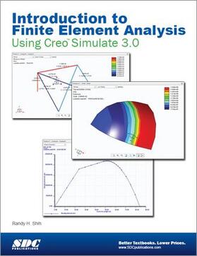 Shih |  Introduction to Finite Element Analysis Using Creo Simulation 3.0 | Buch |  Sack Fachmedien