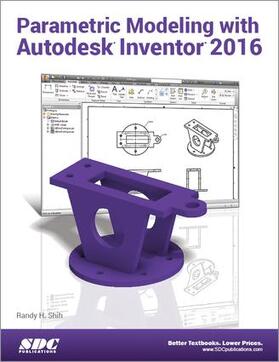 Shih |  Parametric Modeling with Autodesk Inventor 2016 | Buch |  Sack Fachmedien