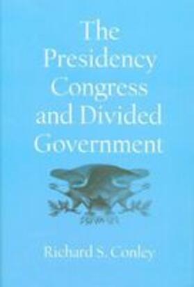  The Presidency, Congress and Divided Government | Buch |  Sack Fachmedien