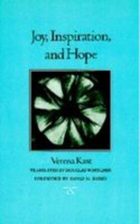 Kast |  Joy, Inspiration, and Hope | Buch |  Sack Fachmedien