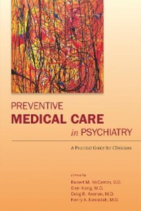 McCarron / Xiong / Keenan |  Preventive Medical Care in Psychiatry | eBook | Sack Fachmedien