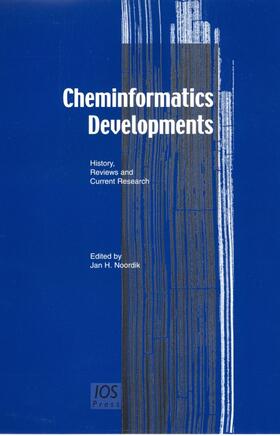 Noordik | Cheminformatics Developments | Buch | 978-1-58603-450-4 | sack.de
