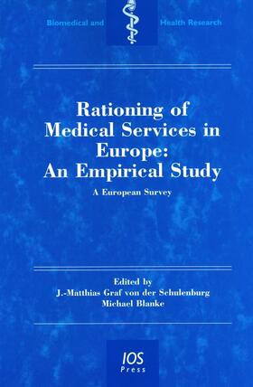 Graf Von Der Schulenburg |  Rationing of Medical Services in Europe | Buch |  Sack Fachmedien