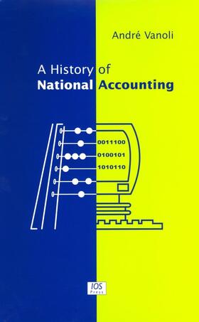 Vanoli | A History of National Accounting | Buch | 978-1-58603-469-6 | sack.de