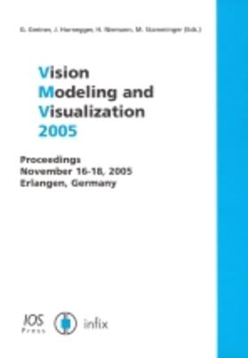 Greiner / Hornegger / Niemann |  Vision Modeling, and Visualization 2005 | Buch |  Sack Fachmedien