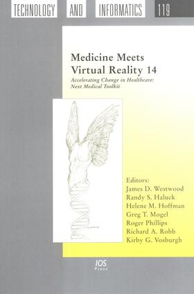 Westwood / Haluck / Hoffman |  Medicine Meets Virtual Reality 14 | Buch |  Sack Fachmedien