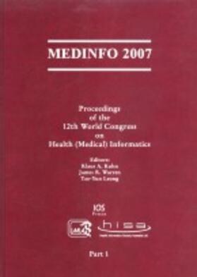 Kuhn / Warren / Leong |  MEDINFO 2007 | Buch |  Sack Fachmedien