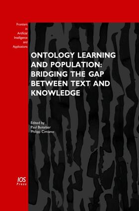 Buitelaar / Cimiano | Ontology Learning and Population: Bridging the Gap between Text and Knowledge | Buch | 978-1-58603-818-2 | sack.de
