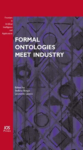 Borgo / Lesmo |  Formal Ontologies Meet Industry | Buch |  Sack Fachmedien