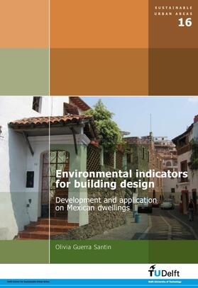 Guerra Santin | Environmental Indicators for Building Design | Buch | 978-1-58603-894-6 | sack.de