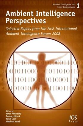 Mikulecký / Lišková / Cech |  Ambient Intelligence Perspectives | Buch |  Sack Fachmedien