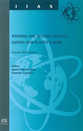 Pichardo Pagaza / Argyriades |  Winning The Needed Change: Saving our Planet Earth | Buch |  Sack Fachmedien