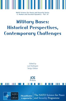 Rodrigues / Glebov | Military Bases | Buch | 978-1-58603-967-7 | sack.de