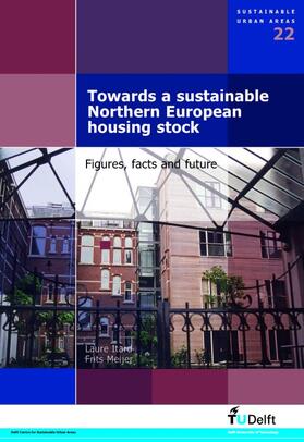 Itard / Meijer |  Towards a Sustainable Northern European Housing Stock | Buch |  Sack Fachmedien