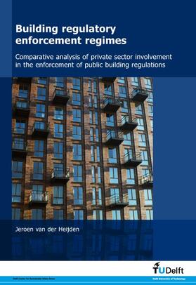 Van Der Heijden |  Building Regulatory Enforcement Regimes | Buch |  Sack Fachmedien