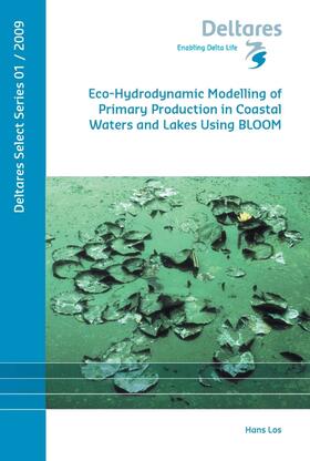 Los | Eco-Hydrodynamic Modelling of Primary Production in Coastal Waters and Lakes Using BLOOM | Buch | 978-1-58603-987-5 | sack.de