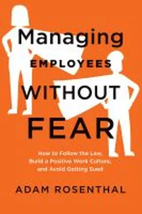 Rosenthal |  Managing Employees Without Fear | Buch |  Sack Fachmedien