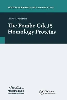 Aspenstrom / Aspenström |  The Pombe Cdc15 Homology Proteins | Buch |  Sack Fachmedien