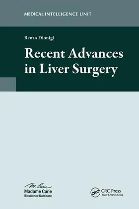 Dionigi |  Recent Advances in Liver Surgery | Buch |  Sack Fachmedien