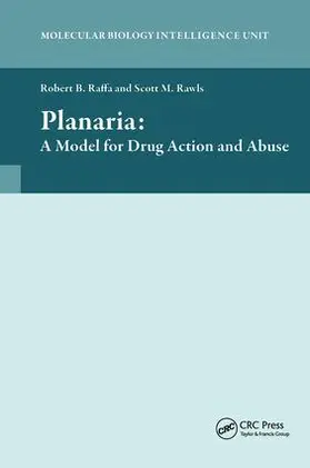 Raffa |  Planaria: A Model for Drug Action and Abuse | Buch |  Sack Fachmedien