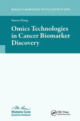 Zhang |  Omics Technologies in Cancer Biomarker Discovery | Buch |  Sack Fachmedien