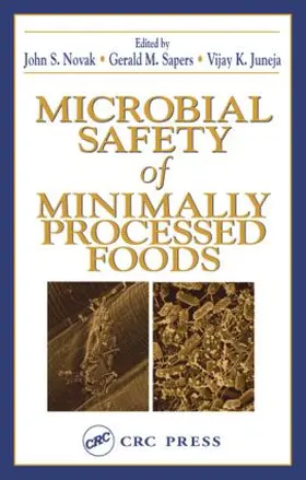 Juneja / Novak / Sapers |  Microbial Safety of Minimally Processed Foods | Buch |  Sack Fachmedien