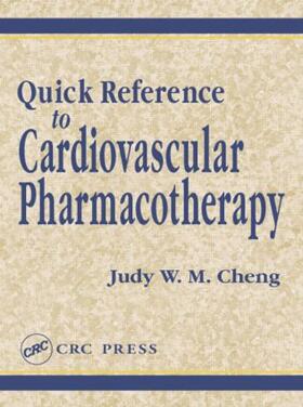 Cheng |  Quick Reference to Cardiovascular Pharmacotherapy | Buch |  Sack Fachmedien