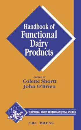 Shortt / O'Brien |  Handbook of Functional Dairy Products | Buch |  Sack Fachmedien