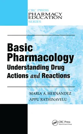 Hernandez / Hernandez, Ph.D. / Rathinavelu |  Basic Pharmacology | Buch |  Sack Fachmedien