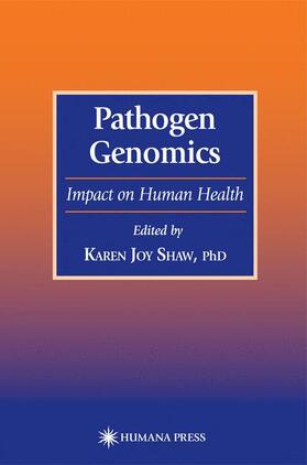 Shaw |  Pathogen Genomics | Buch |  Sack Fachmedien