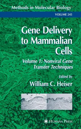 Heiser |  Gene Delivery to Mammalian Cells | Buch |  Sack Fachmedien