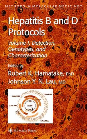 Lau / Hamatake |  Hepatitis B and D Protocols | Buch |  Sack Fachmedien