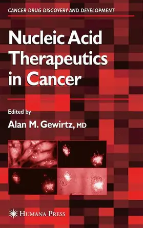 Gewirtz |  Nucleic Acid Therapeutics in Cancer | Buch |  Sack Fachmedien