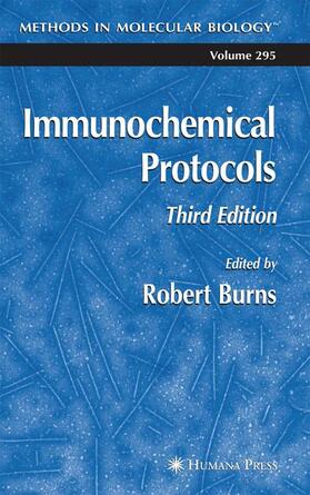 Burns |  Immunochemical Protocols | Buch |  Sack Fachmedien