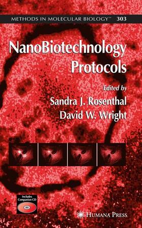 Wright / Rosenthal |  NanoBiotechnology Protocols | Buch |  Sack Fachmedien