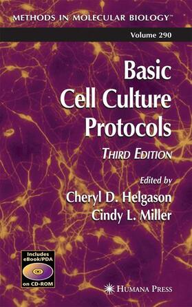 Miller / Helgason | Basic Cell Culture Protocols | Buch | 978-1-58829-284-1 | sack.de