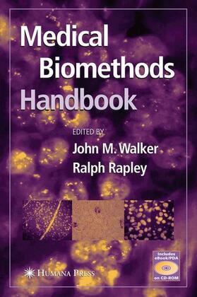 Rapley / Walker |  Medical BioMethods Handbook | Buch |  Sack Fachmedien