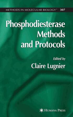 Lugnier |  Phosphodiesterase Methods and Protocols | Buch |  Sack Fachmedien