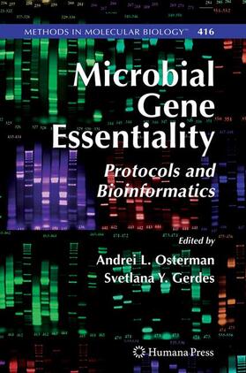 Gerdes / Osterman |  Microbial Gene Essentiality: Protocols and Bioinformatics | Buch |  Sack Fachmedien