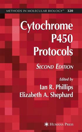 Phillips | Cytochrome P450 Protocols | Buch | 978-1-58829-441-8 | sack.de