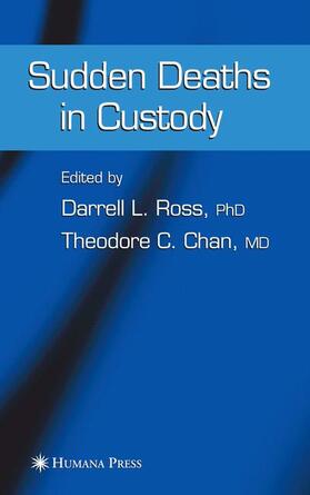 Ross / Chan |  Sudden Deaths in Custody | Buch |  Sack Fachmedien