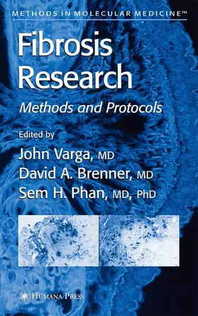 Varga / Phan / Brenner |  Fibrosis Research | Buch |  Sack Fachmedien